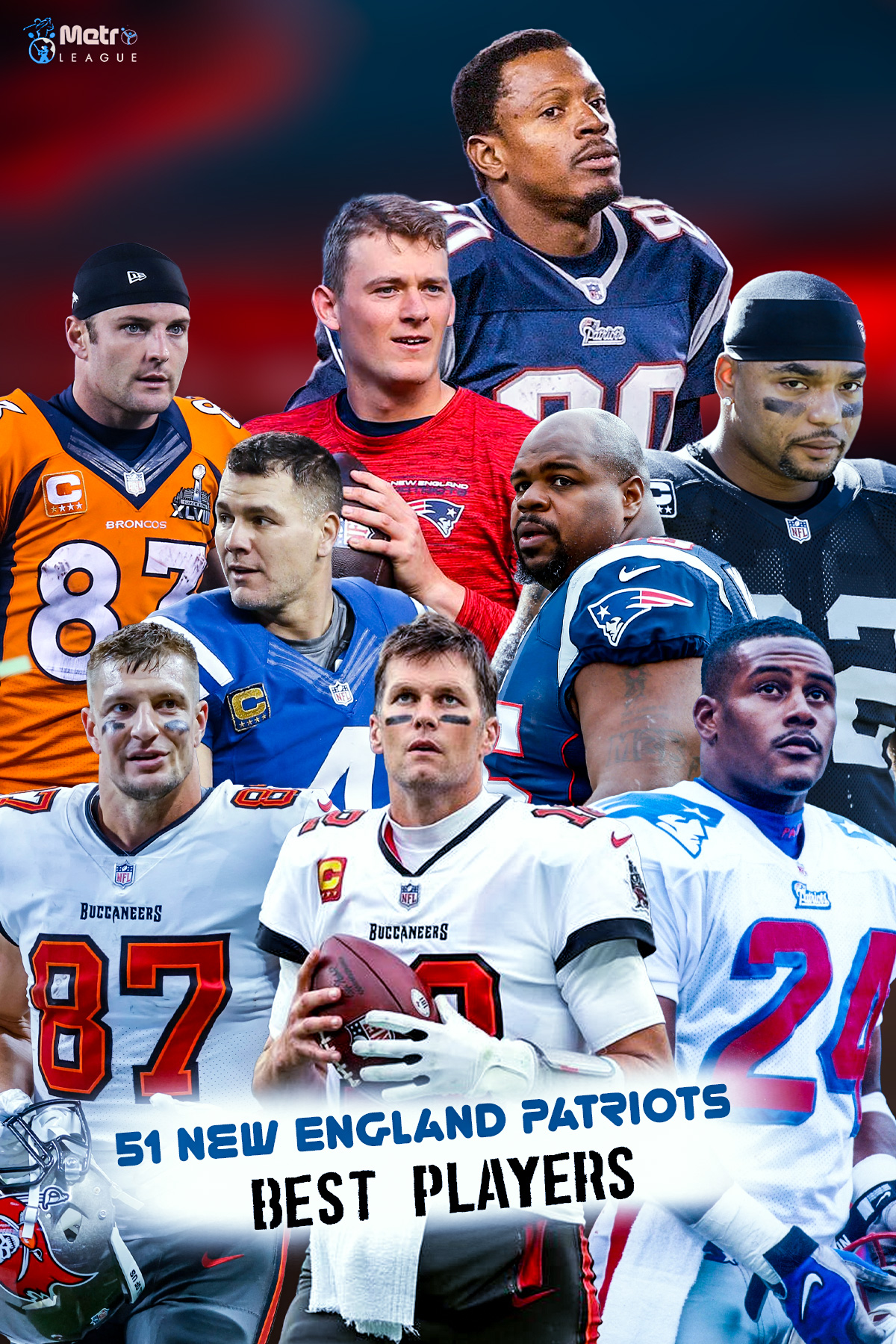 51 New England Patriots Best Players of All Time Metro League