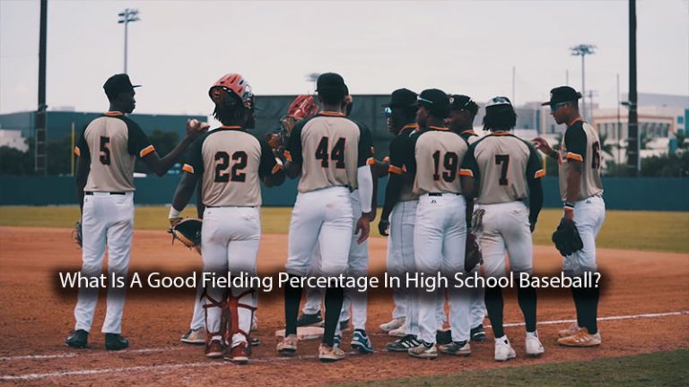 what-is-a-good-fielding-percentage-in-high-school-baseball-metro-league